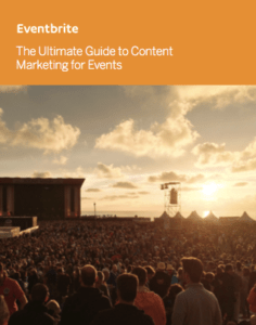 The Ultimate Guide to Content Marketing for Events